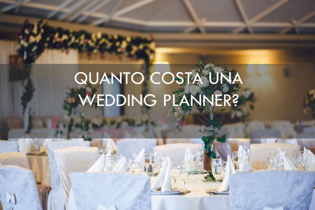 quanto costa un wedding planner, location di nozze