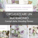 Organizzare un matrimonio, progetto della wedding planner